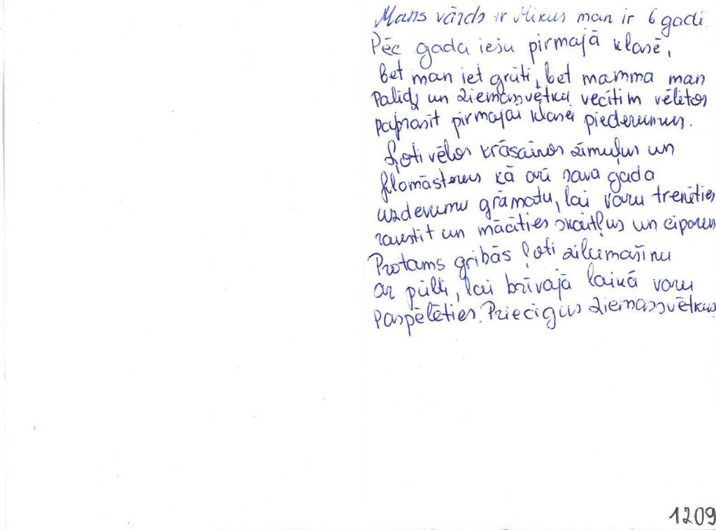 Mikus vēlas skolas piederumus, krāsainus zīmuļus, flomasterus, uzdevumu grāmatu.