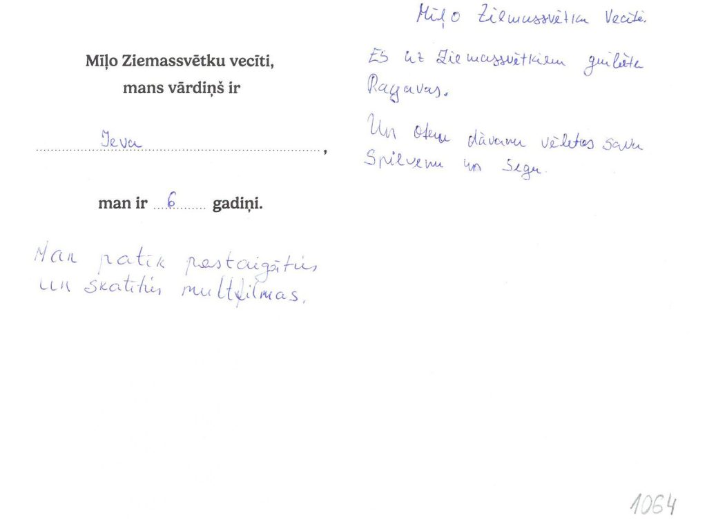 Ieva sapņo par ragavām ar stūri.