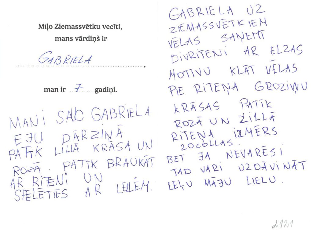 Gabriela sapņo par lielu leļļu māju vai divriteni.