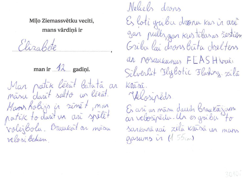 Elizabete sapņo par mini dronu vai velosipēdu.
