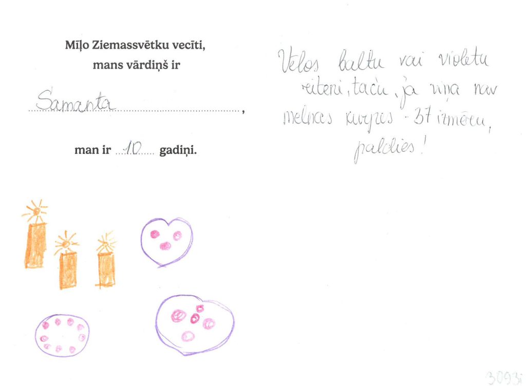 Samanta sapņo par velosipēdu. Priecāsies arī par melnām kurpēm.