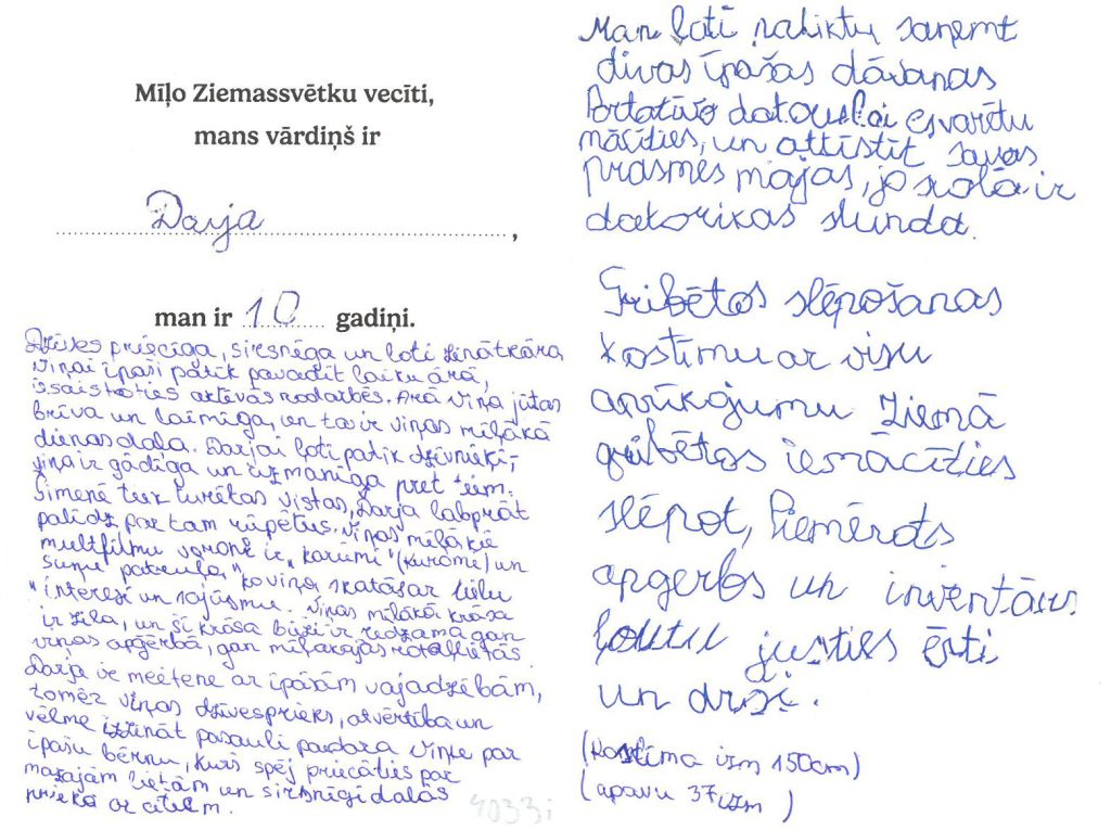 Darja sapņo par slēpošanas kostīmu ar visu aprīkojumu vai portatīvo datoru.