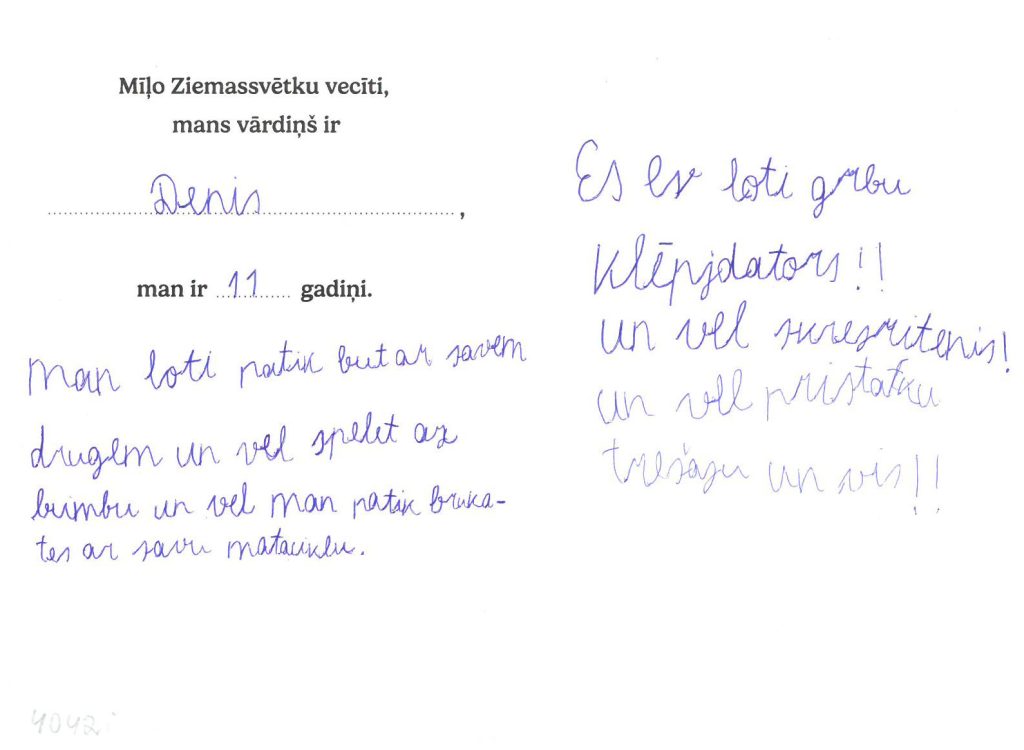 Denis sapņo par klēpjdatoru, skrejriteni vai spēļu konsoli.