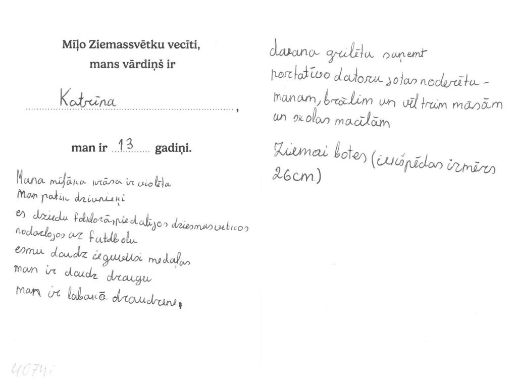 Katrīna sapņo par ziemas botām vai partatīvo datoru skolas darbu veikšanai.