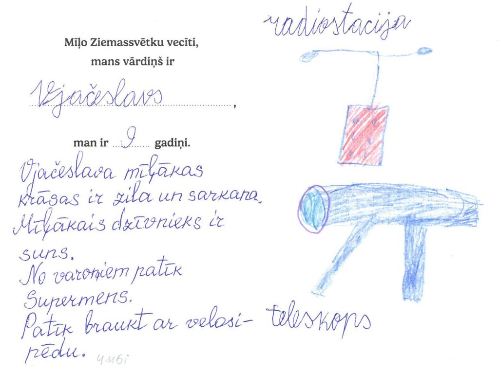 Vjačeslavs vēlas saņemt radiostaciju vai teleskopu.