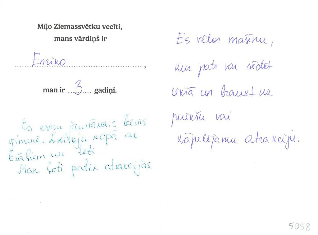 Enriko sapņo par mašīnu, kurā pats var sēdēt un braukt uz priekšu.