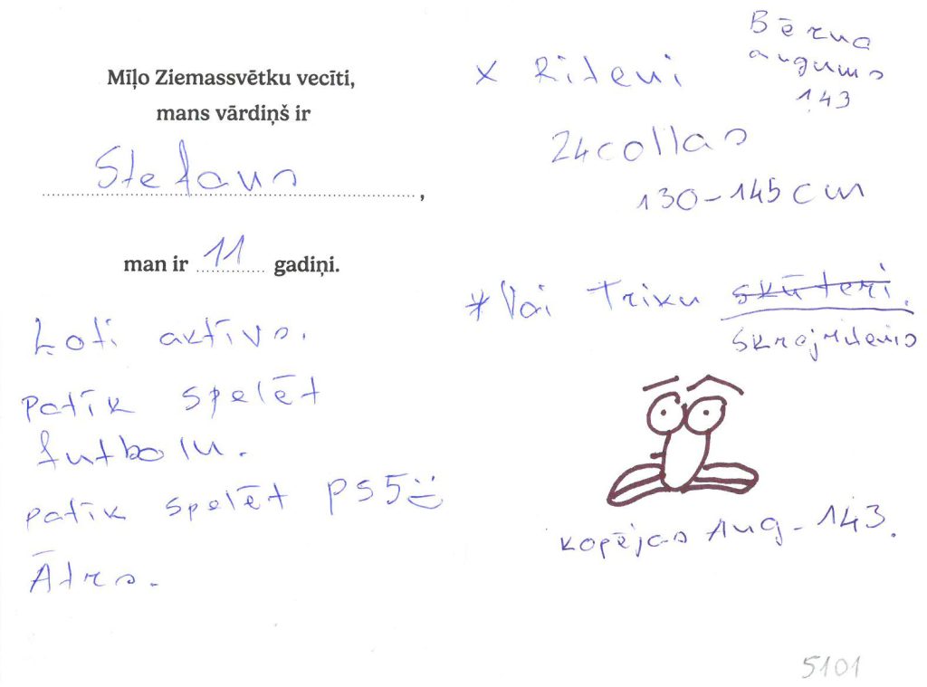 Stefans sapņo par 24 collu riteni vai skrejriteni.