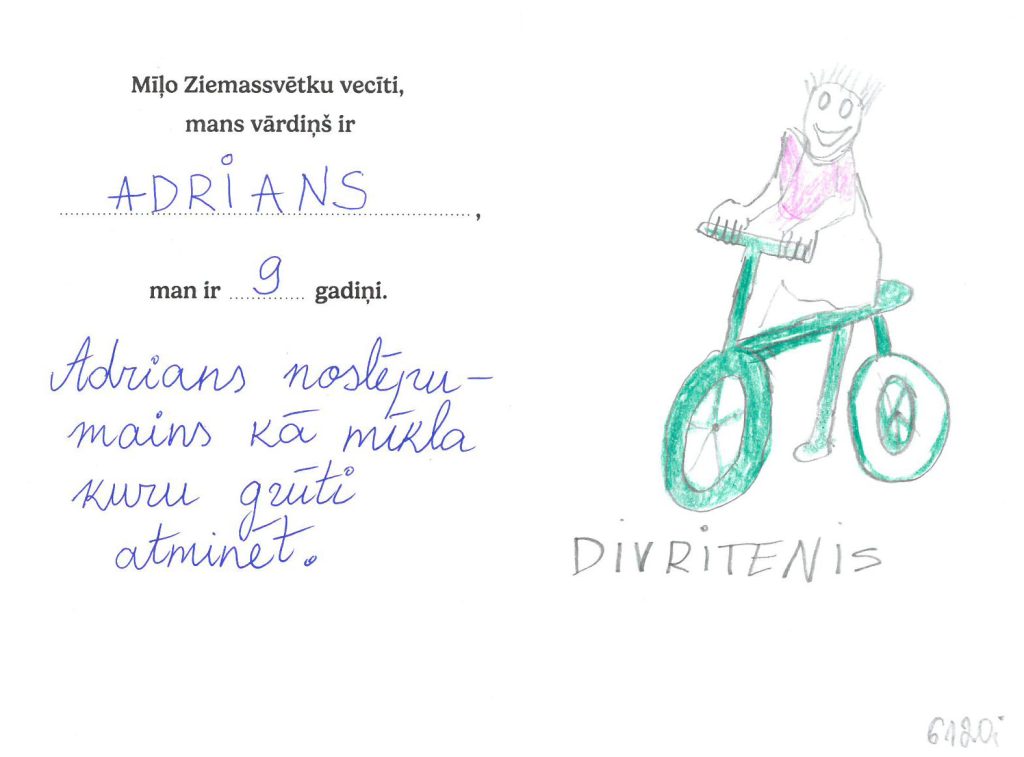 Adrians vēlas velosipēdu.