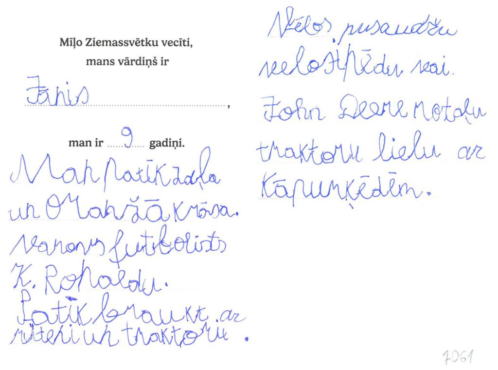 Jānis sapņo par lielu John Deere rotaļu traktoru vai velosipēdu.
